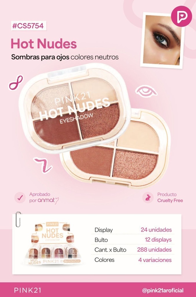 Sombra de ojos x4 colores HOT NUDES CS5754 PINK 21