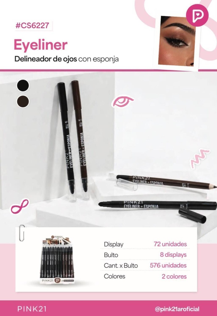 [PL-CS6227/498142] Lapiz delineador para ojos MOB WIFE LOOK PINK 21