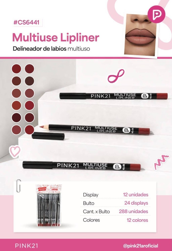 [PL-CS6441] Delineador de labios MULTIUSE PINK 21___Pack X12