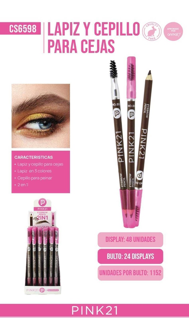 DELINEADOR PARA CEJAS PINK 21 CS6598