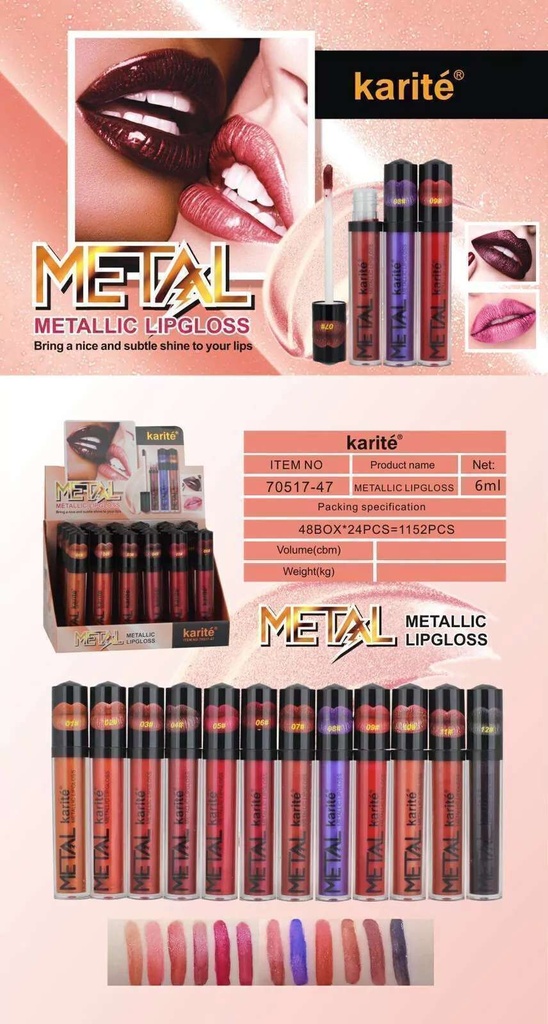 KARITE METAL METALLIC LIPGLOSS LABIAL
