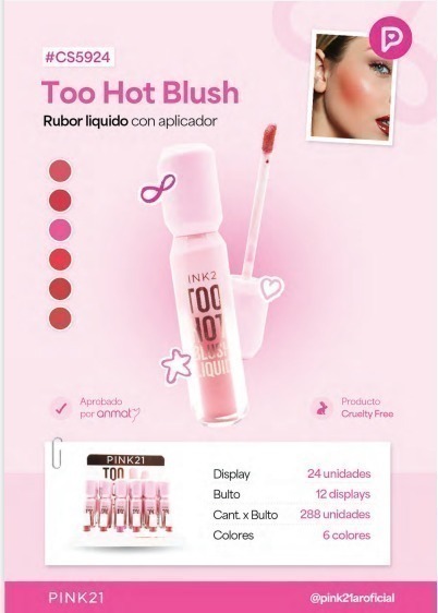 Rubor liquido TOO HOT CS:5924/487108 PINK 21